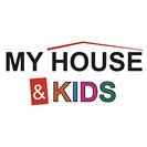 MY HOUSE & KIDS